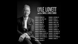 Lyle Lovett and His Small Large Band Tour Coming This Fall