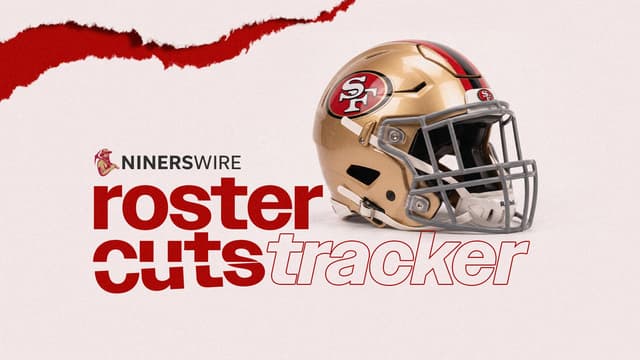 San Francisco 49ers roster cuts: Tracking path to 53 players for 2026