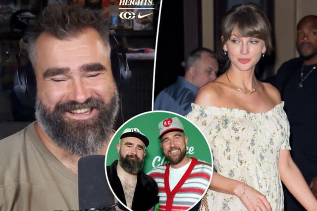 Why Taylor Swift thought Jason Kelce’s early-morning request to Travis was ‘f-ked up’